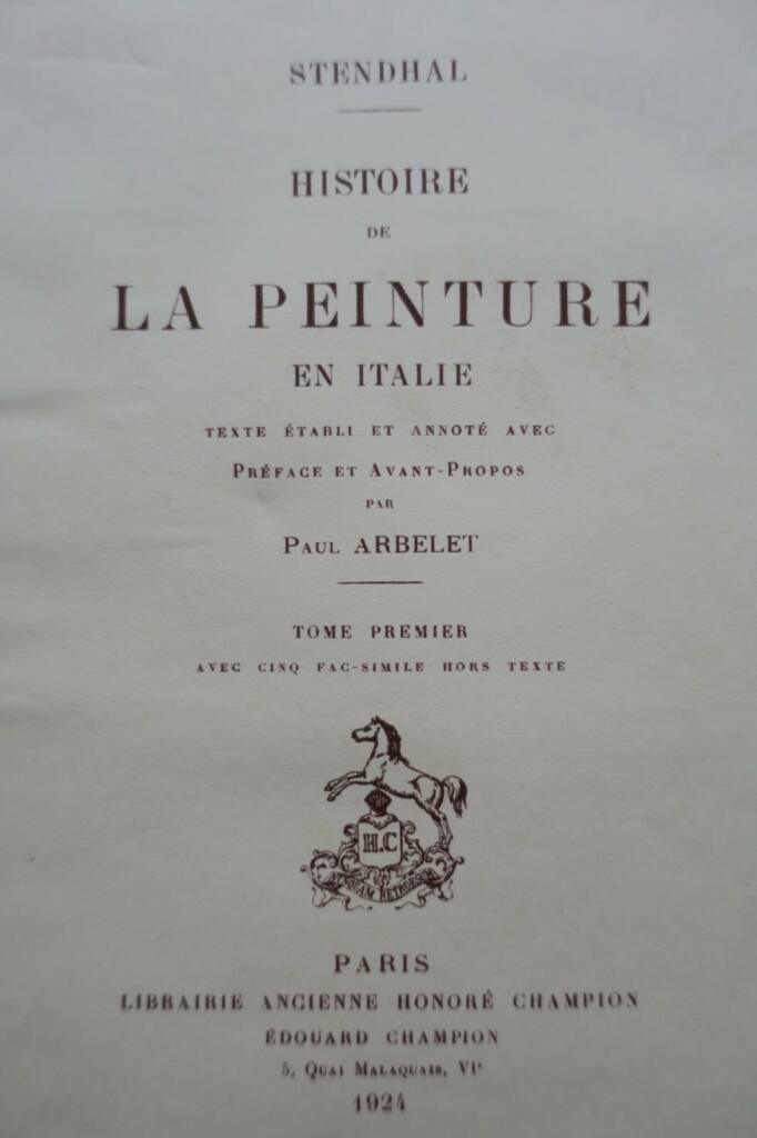 STENDHAL HISTOIRE DE LA PEINTURE EN ITALIE sur Arches nté 1924