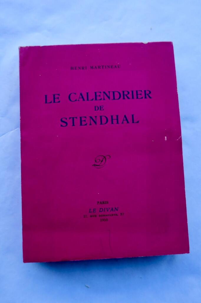 Stendhal's Calendar: Biographical Chronicle