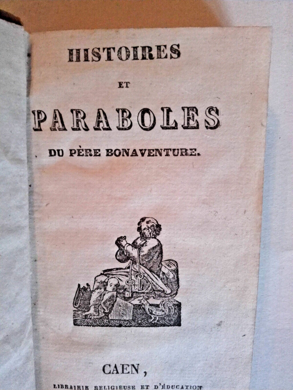 Geschichten und Parabeln des Pater Bonaventure 1830