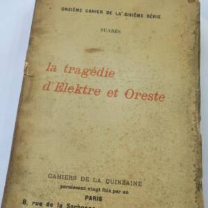 SUARES LA TRAGEDIE D'ELEKTRE ET ORESTE