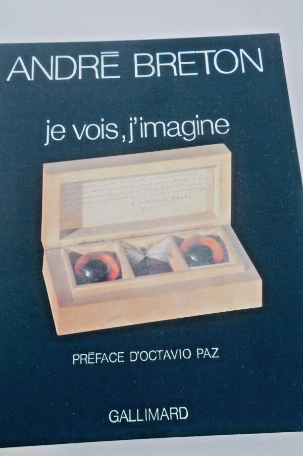 surréalisme BRETON, André (Tinchebray, 1896 - Paris, 1966), Je vois, j'imagine.