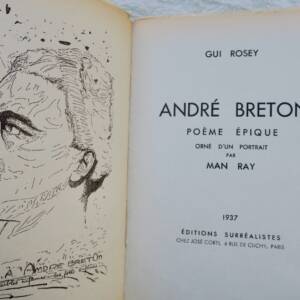 SURREALISME ROSEY (Gui). André Breton, poème épique