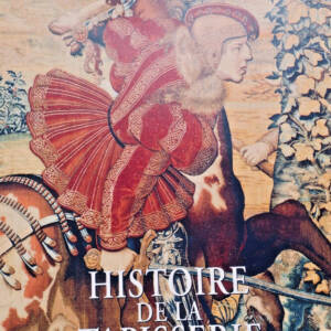 Tapisserie Histoire de La Tapisserie : En Europe, du Moyen Age à Nos Jours