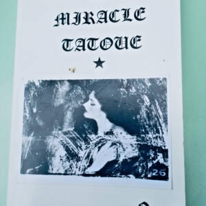 The Tattooed Miracle #3