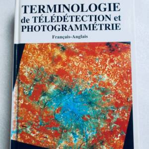 Terminologie de Télédetection et Photogrammétrie, Francais-Anglais