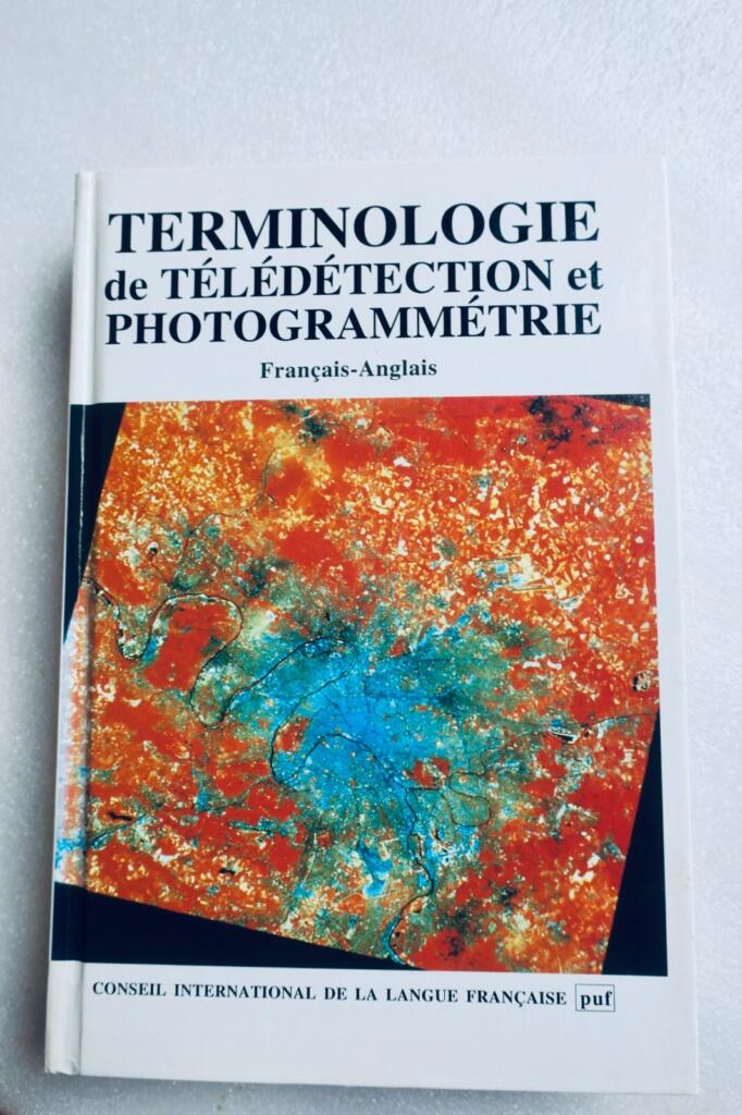 Remote Sensing and Photogrammetry Terminology Dictionary