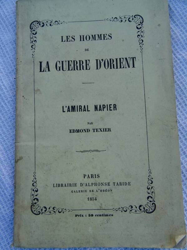 TEXIER Les hommes de la Guerre d'Orient 1854