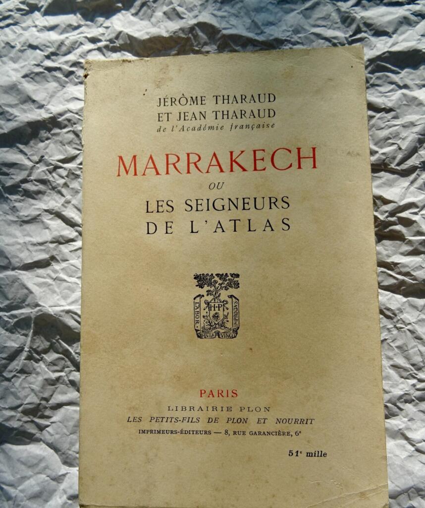 Marrakesch und die Atlasherrscher