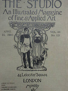 THE STUDIO an illustrated magazine of fine art & applied art april. 15 1903