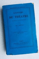 Théâtre L'ENVERS DU THEATRE - MACHINES ET DECORATIONS 1888