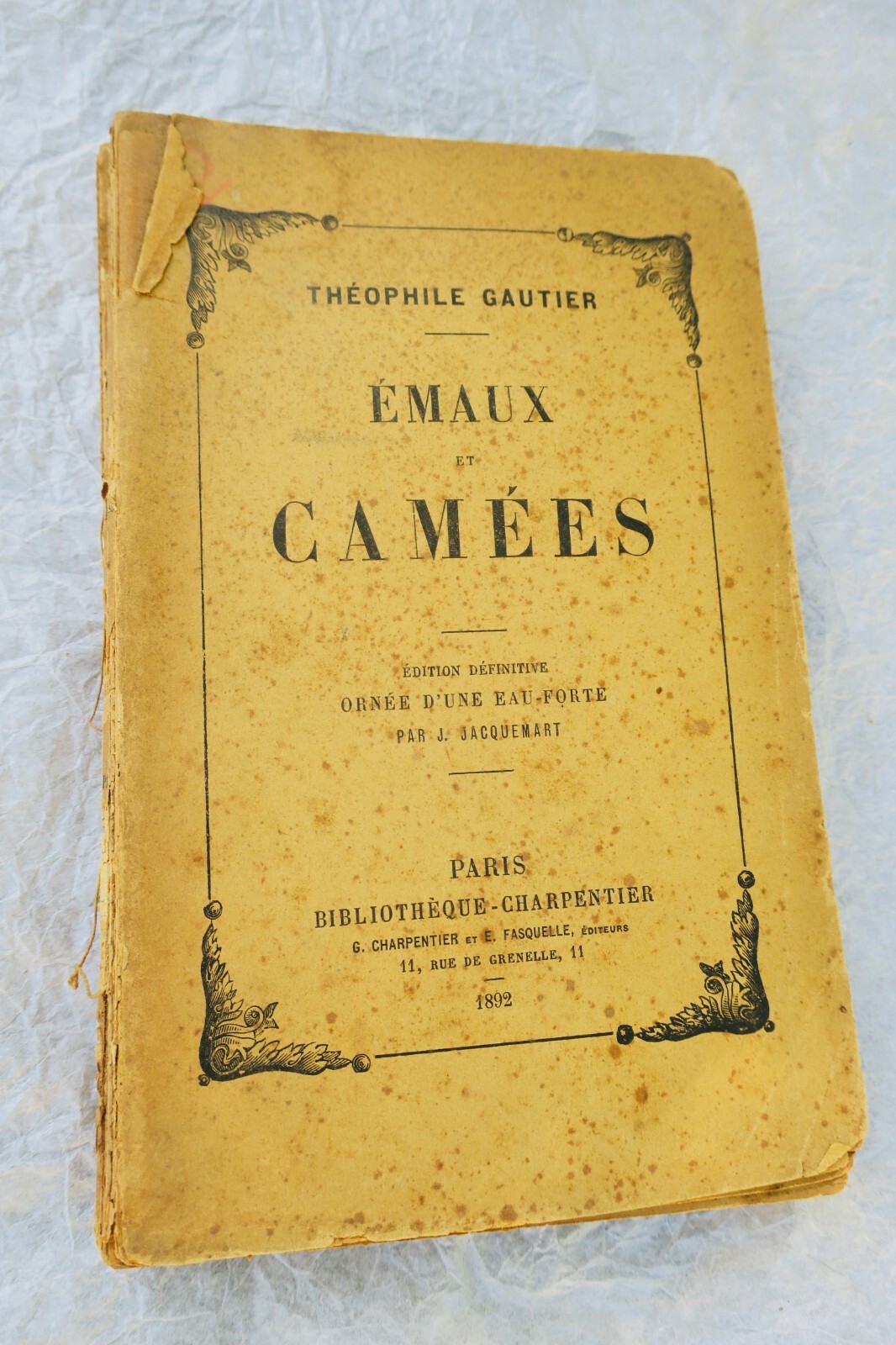 Theophile Gautier EMAUX ET CAMEES. Edition definitive Avec-une eau-forte - La Librairie Antique