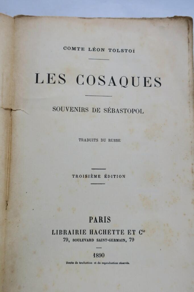 TOLSTOÏ. Comte Léon. Les cosaques. Souvenirs de Sébastopol. 1886
