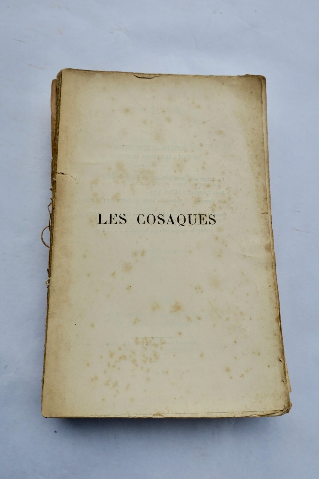 オリジナルフランス語版、コサックと回想<span class="lla-card-orig-wrap"><span class="lla-card-orig">❦ TOLSTOÏ. Comte Léon. Les cosaques. Souvenirs de Sébastopol. 1886</span></span> - La Librairie Antique
