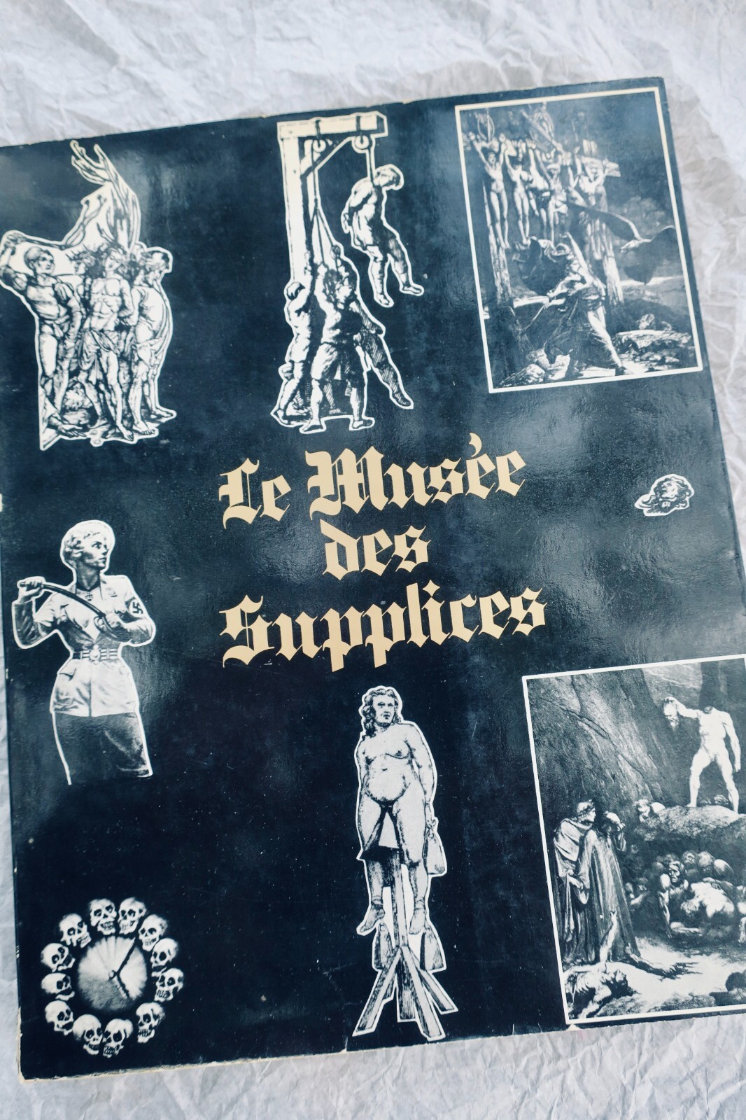 Torture MUSEE DES SUPPLICES - La Librairie Antique