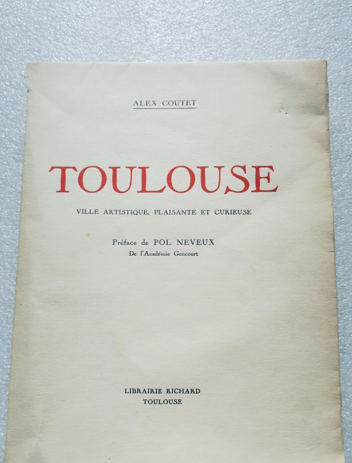 Toulouse Coutet Toulouse, ville artistique, plaisante et curieuse 1926 - Image 3
