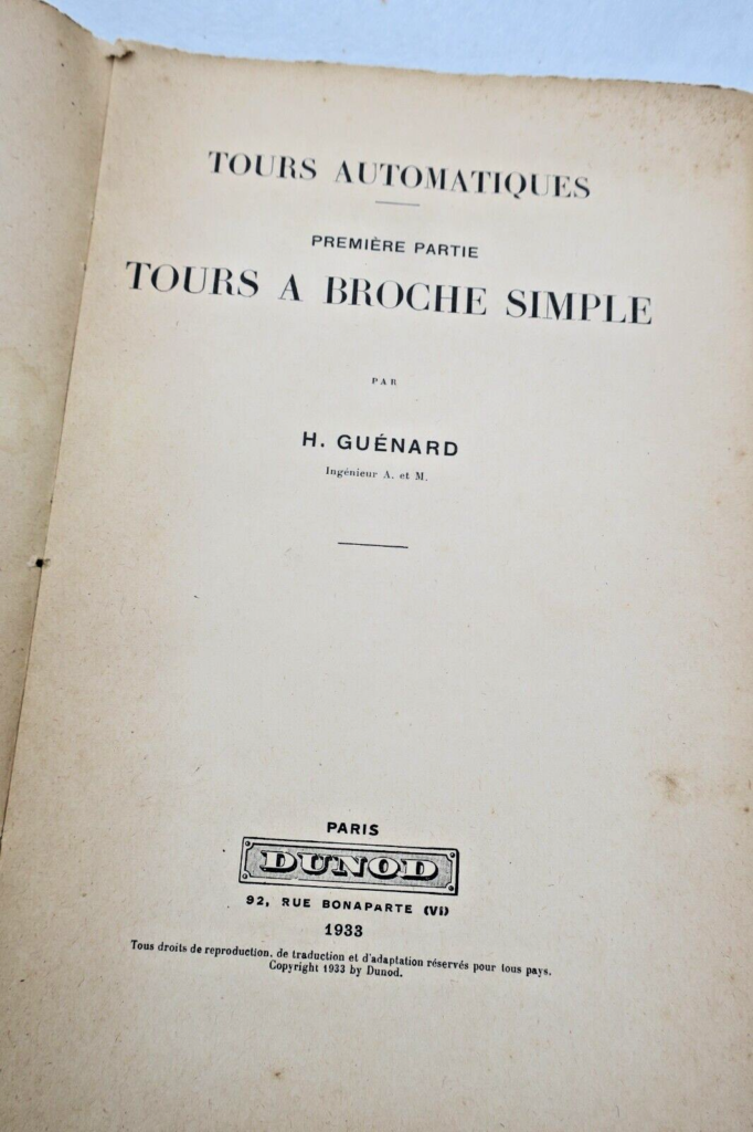 Tours automatiques. Première partie : Tours à broche simple