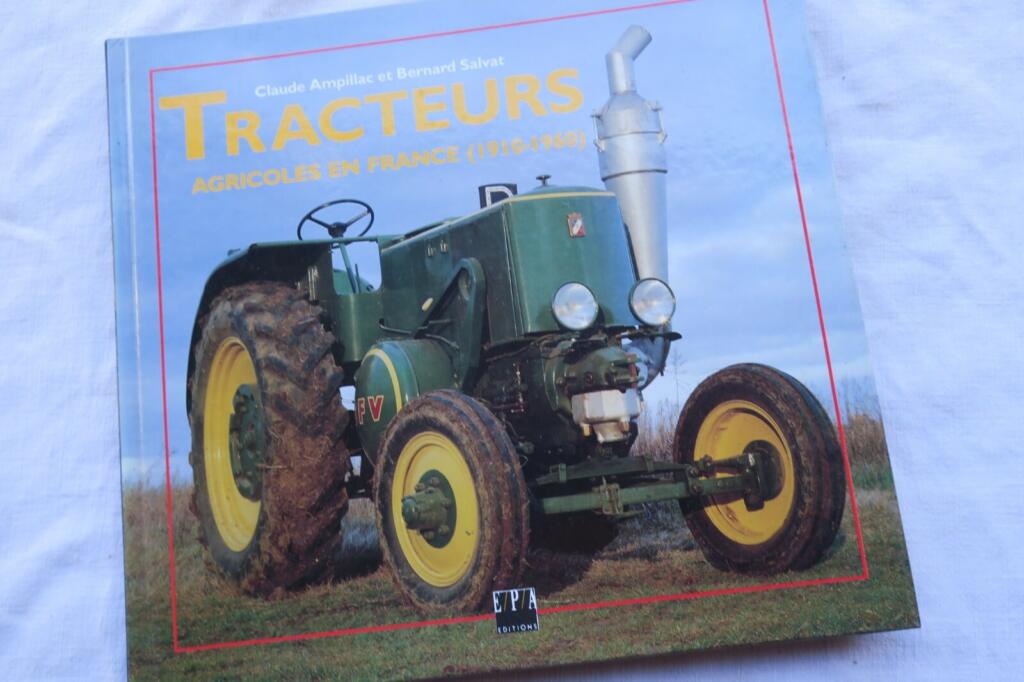 Tracteurs – Agricoles en France (1910-1960)