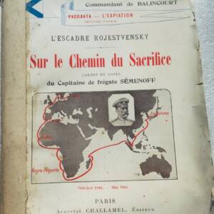 Tsushima CAPITAINE SEMENOFF Sur le Chemin du Sacrifice 1910