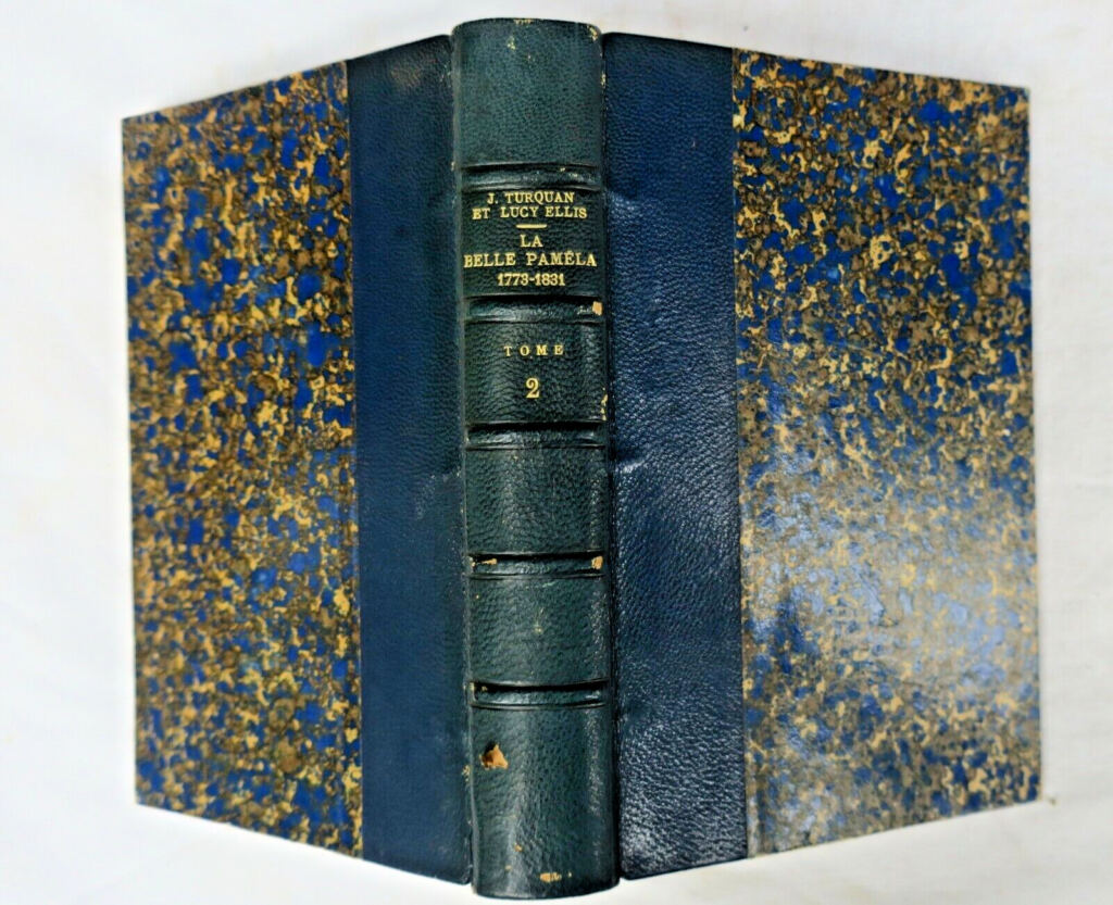 TURQUAN LA BELLE PAMELA 1773-1831 D’APRES DES CORRESPONDANCE