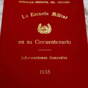 Uruguay la escuela militar en su cincuentenario 1935