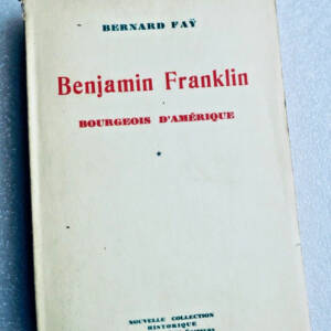 USA Benjamin Franklin, bourgeois d'Amérique