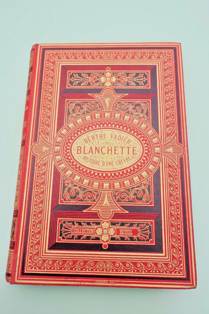 VADIER Berthe. Blanchette, histoire d’une chèvre HETZEL
