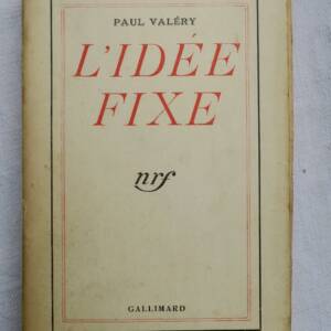 Valéry L'Idée Fixe 1934, SP NRF blanche