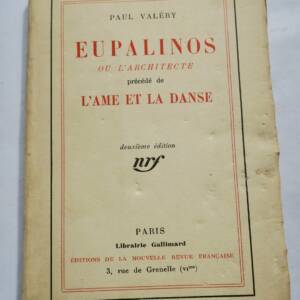 VALERY (Paul). Eupalinos ou l'architecte précédé de L'Ame de la danse 1924