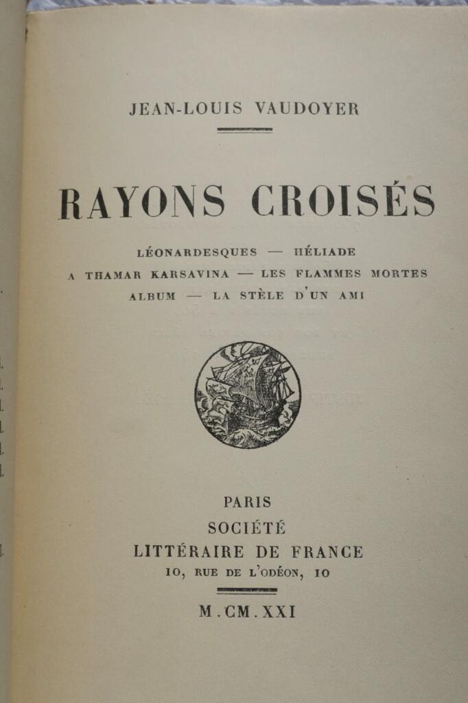 VAUDOYER (Jean-Louis). Rayons croisés 1921 + dédicace