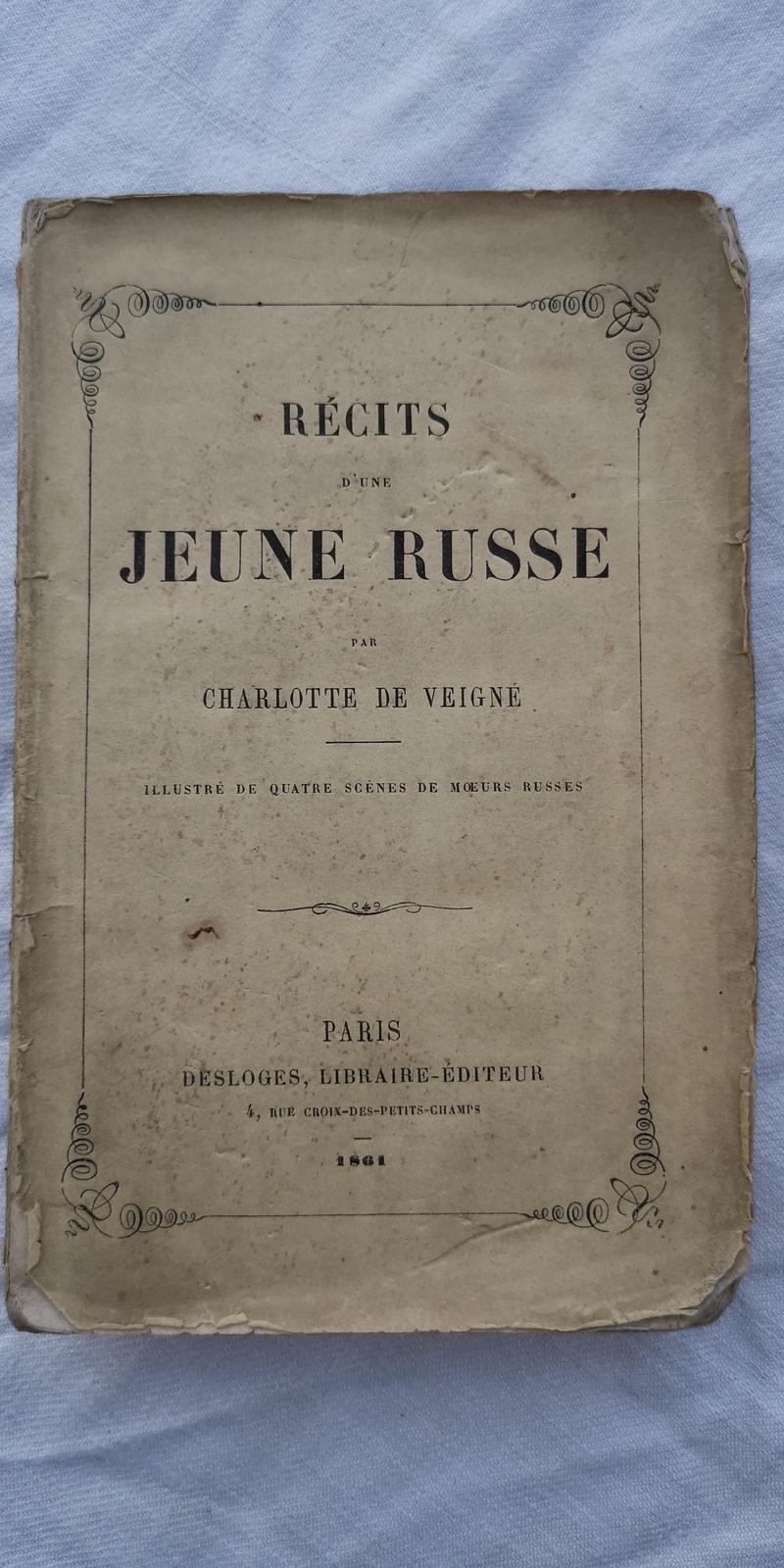 Veigné Récits d’une jeune russe 1861 - La Librairie Antique