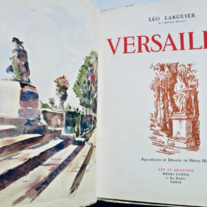 Versailles. Aquarelles et dessins d'Henri Huot