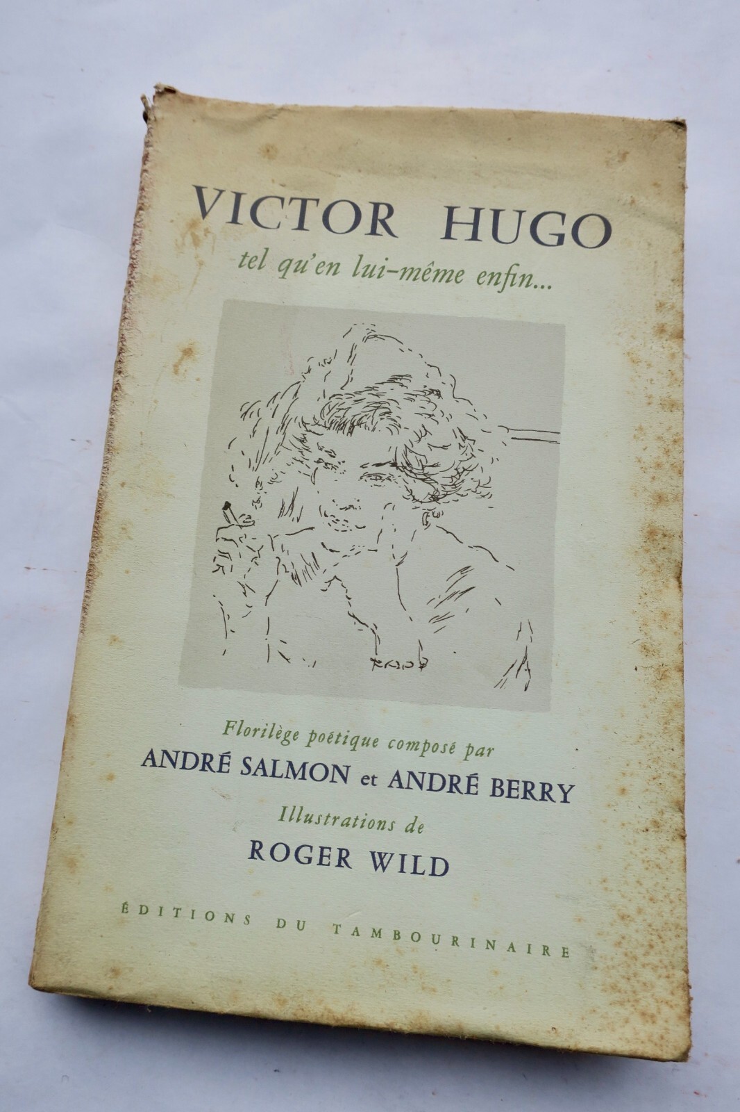 雨果作品的诗歌选集<span class="lla-card-orig-wrap"><span class="lla-card-orig">❦ VICTOR HUGO TEL QU’EN LUI-MËME ENFIN</span></span> - La Librairie Antique