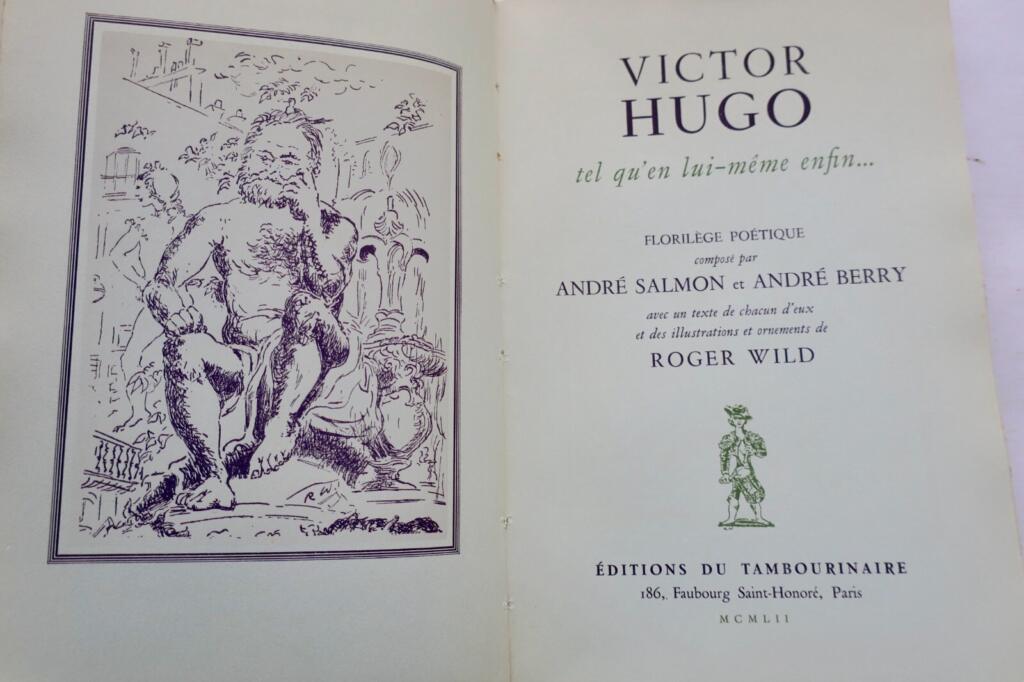 VICTOR HUGO TEL QU’EN LUI-MËME ENFIN
