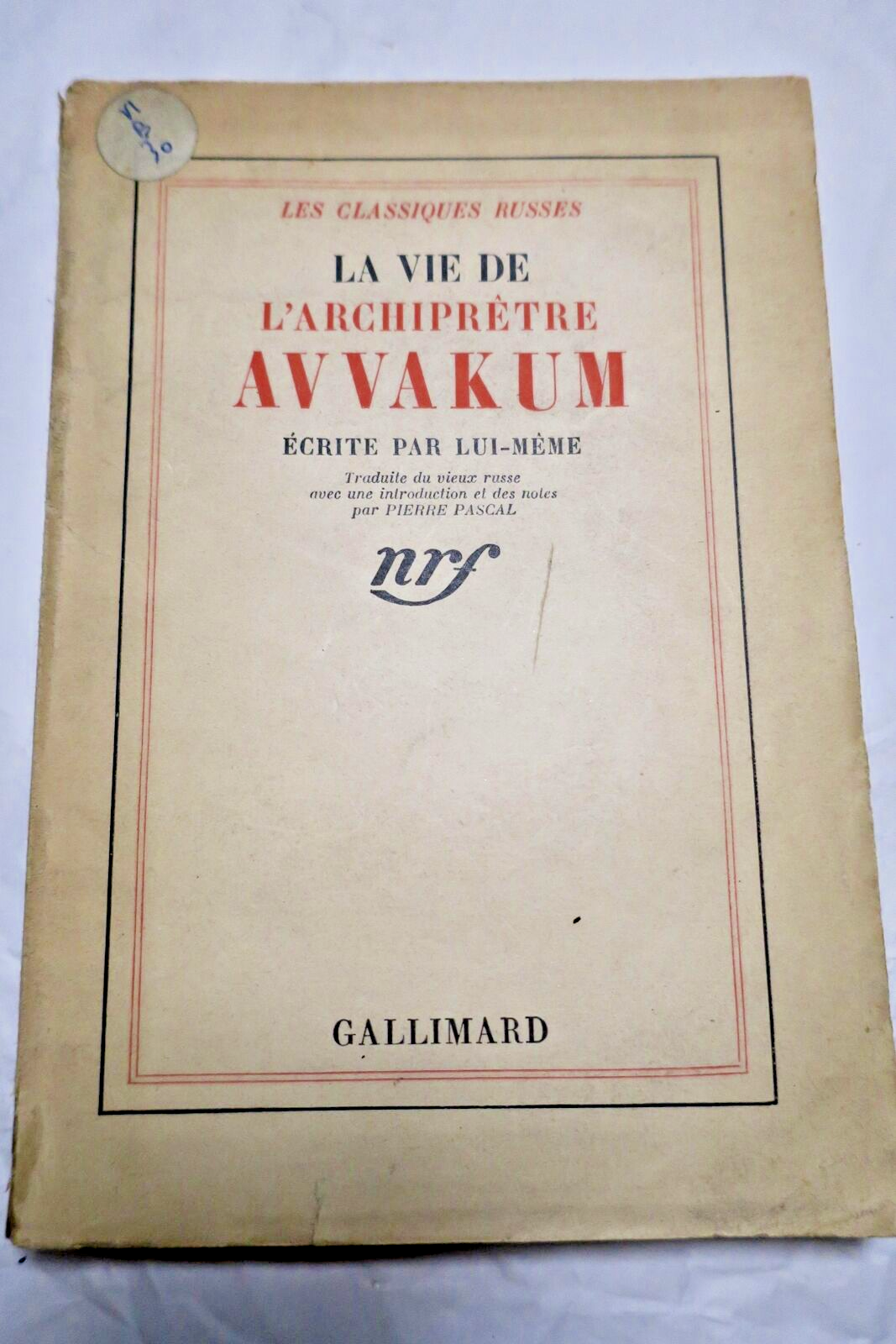 vie de l'archiprêtre Avvakum écrite par lui-même + dédicace