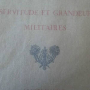 Vigny, Alfred De Servitude et Grandeur Militaires PIAZZA