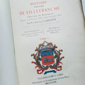 Villefranche, capitale du Beaujolais, LAPLATTE. Histoire populaire de..1863