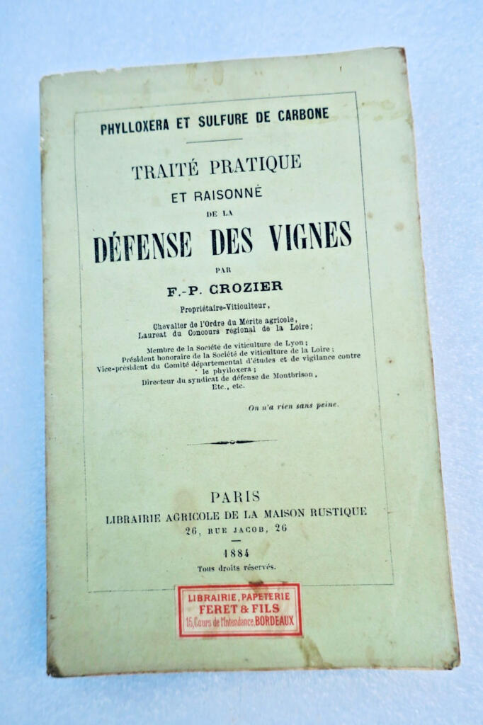 1884年 実践的なブドウ園防衛論