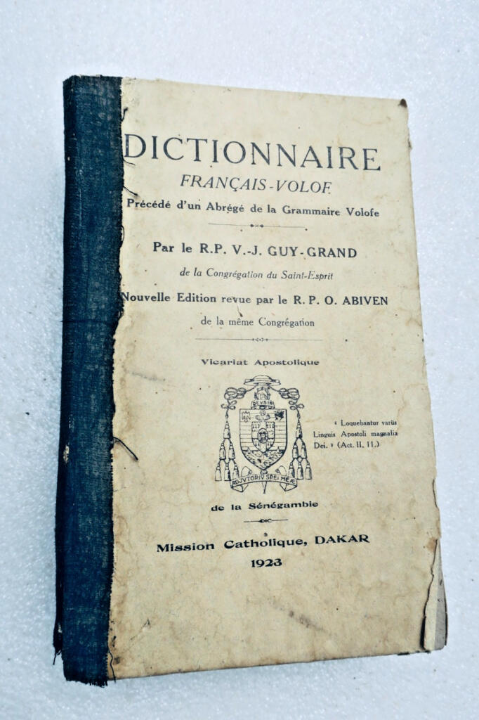 volof FRANZÖSISCH-VOLOF WÖRTERBUCH - VORAUSGEHEND EINE ZUSAMMENFASSUNG DER GRAMMATIK 1923