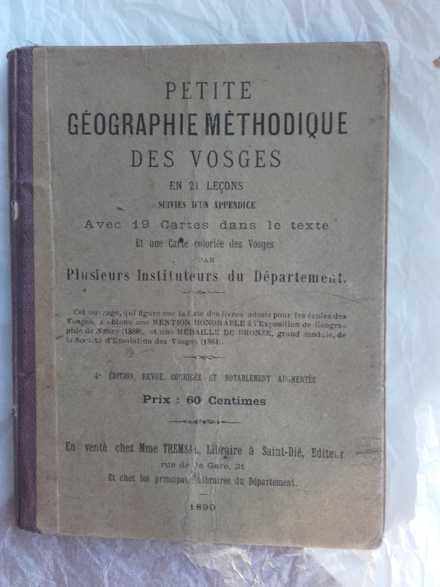 VOSGES PETITE GEOGRAPHIE METHODIQUE DES VOSGES - La Librairie Antique