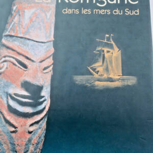 Voyage de La Korrigane dans Les Mers du Sud