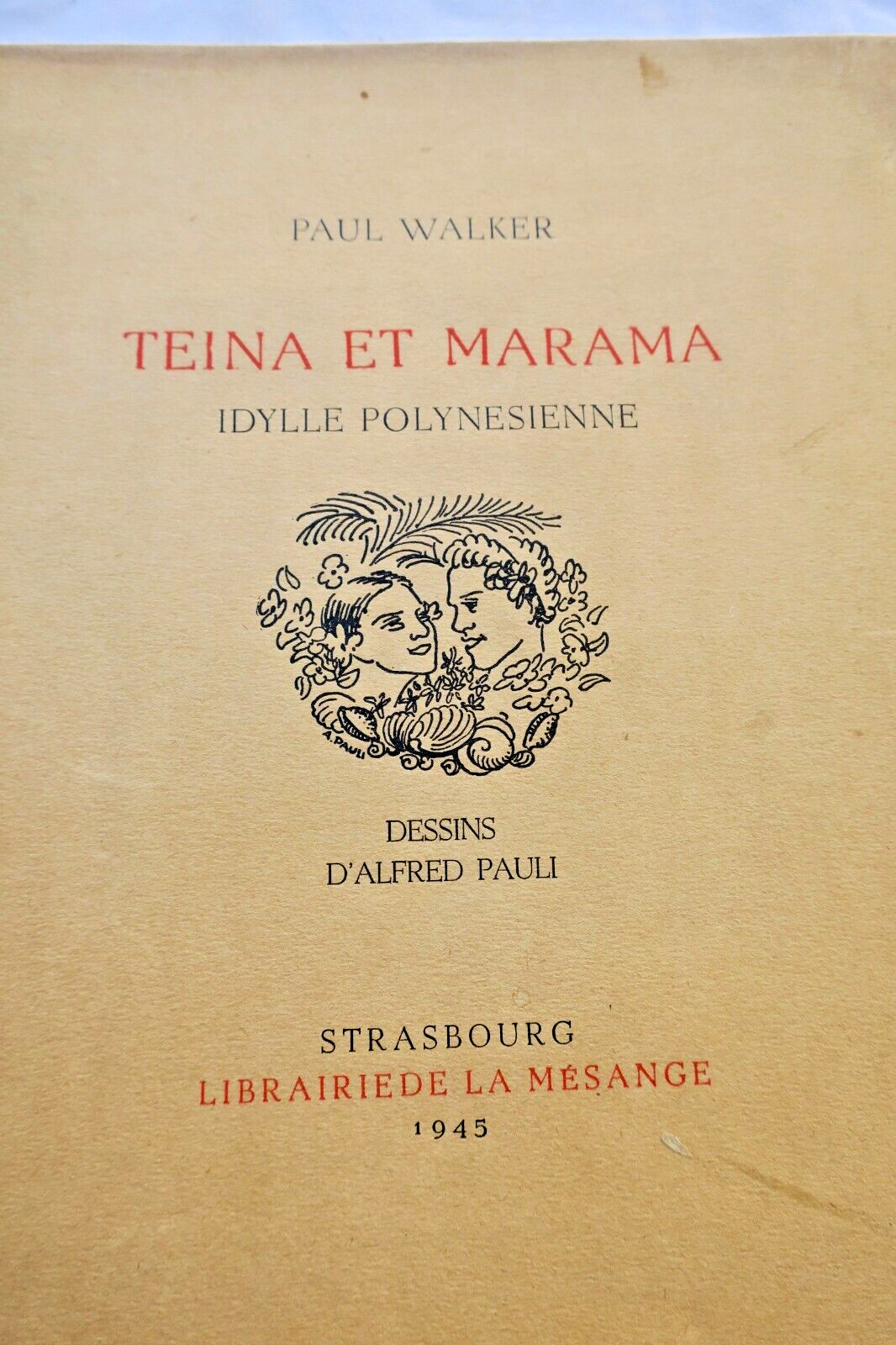 テイナとマラマのポリネシアの田園詩<span class="lla-card-orig-wrap"><span class="lla-card-orig">❦ WALKER Paul TEINA ET MARAMA, IDYLLE POLYNESIENNE</span></span> - La Librairie Antique