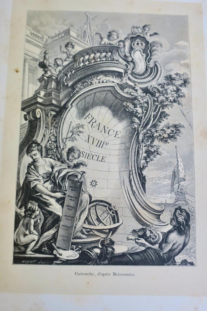 XVIIIme. Siècle. Institutions, Usages et Costumes. France 1700 – 1789