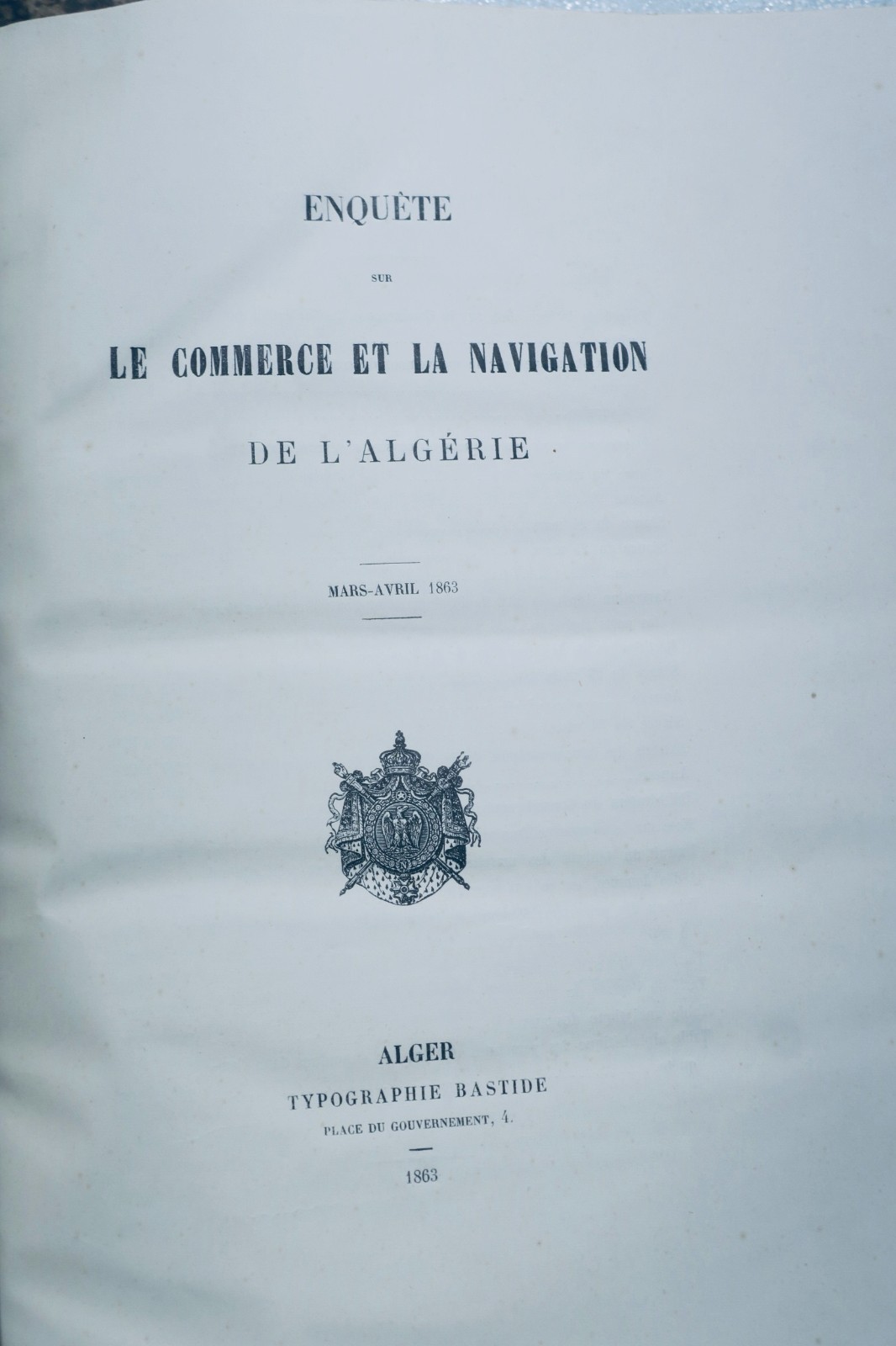 Algerien Untersuchung über Handel und Schifffahrt Algeriens 1863
