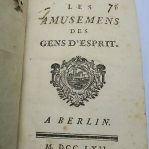 Amusemens des gens d'esprit. Berlin, 1762