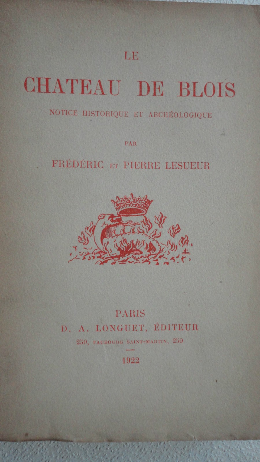 Blois Schloss Blois. 1921.