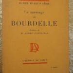 Bourdelle Le message de Bourdelle - La Librairie Antique