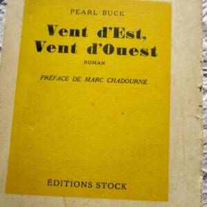 Pearl S. Buck, *East Wind: West Wind*, 1930, John Day Company