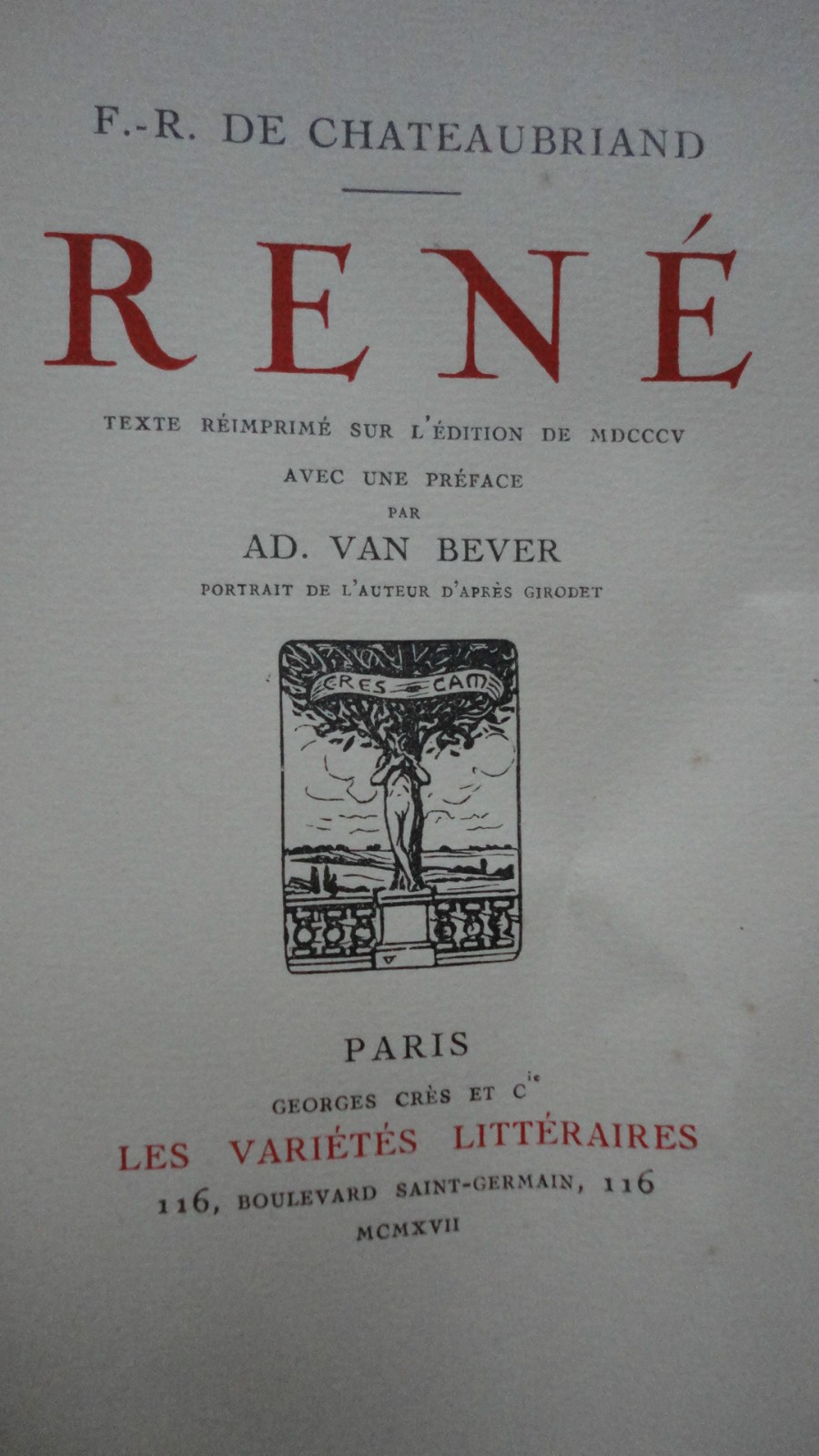 François-René de Chateaubriand, *René*, Georges Crès, 1917