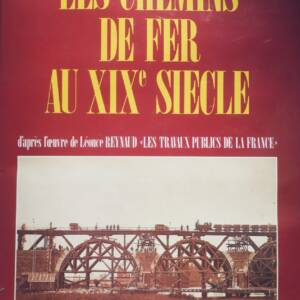 Railways in the 19th century based on Léonce Reynaud's work