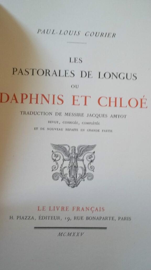 COURIER PAUL-LOUIS Les Pastorales de Longus ou Daphnis et Chloé PIAZZA